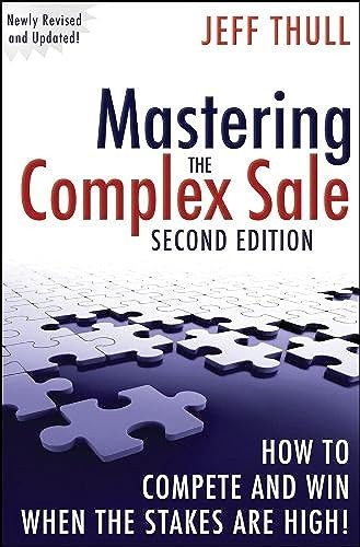 Mastering the complex sale - mastering,