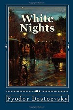 White Nights by Fyodor