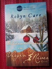 * Weihnachtsmärchen in Virgin River *Roman  von Robyn  Carr--- sehr gut