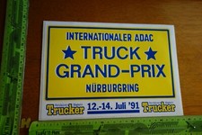 Alter Aufkleber LKW Internationaler ADAC TRUCK Grand-Prix Nürburgring 1991