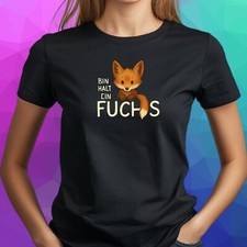 Frauen T-Shirt Bin halt ein
