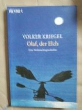 Volker Kriegel: Olaf, der Elch