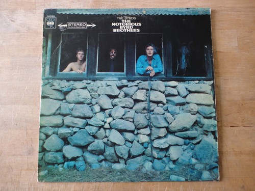 The byrds notorious - the,