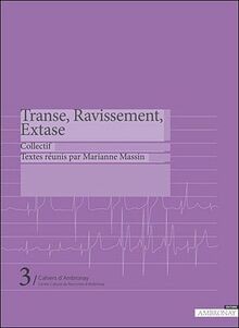 Transe ravissement extase - transe,, ravissement,