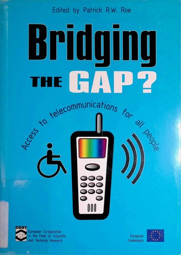 Bridging the gap access - the, gap: