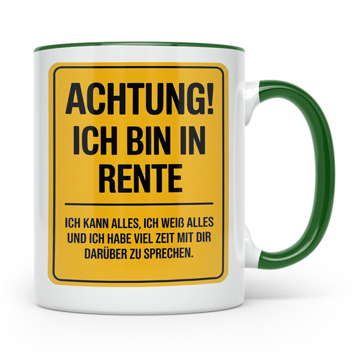 Rentner tasse achtung ich - rentner,