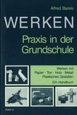 Werken. Praxis in der Grundschule: Werken mit Papier, To... | Buch | Zustand gut