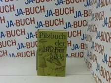 Pilzbuch der Büchergilde Peter, Julius: