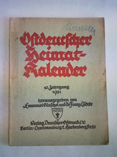Ostdeutscher heimatkalender - ostdeutscher,