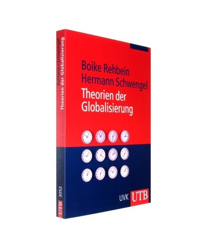 Theorien der globalisierung - theorien,