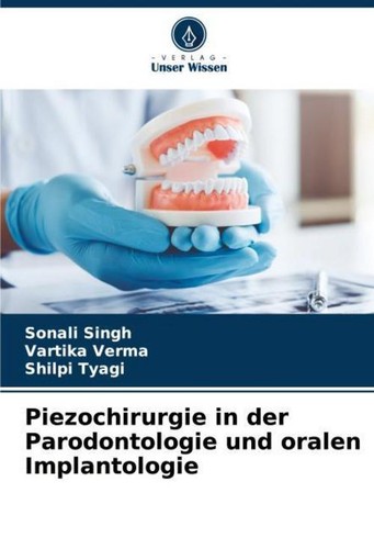 Piezochirurgie der - piezochirurgie,