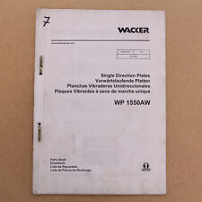 Wacker WP1550 AW Rüttelplatte Vibrationsplatte Ersatzteilliste - Stand 2006