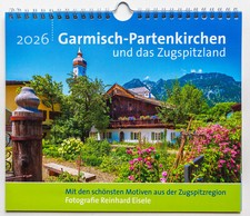 Wandkalender 2026 Garmisch-Partenkirchen und das Zugspitzland   Fotos R. Eisele