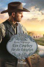 Ein Cowboy für die Ewigkeit Karen Witemeyer