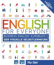 English for Everyone Business English 1: Der visuelle Selbstlernkurs / Kurs ...
