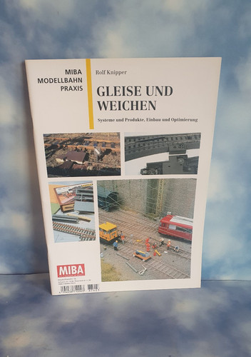 Miba modellbahn praxis - miba,