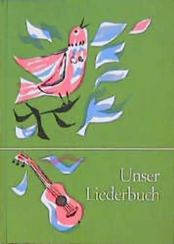 Unser liederbuch für die - für,