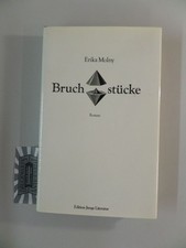 Bruchstücke : Roman. Molny, Erika: