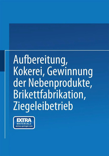 Aufbereitung kokerei - aufbereitung,,