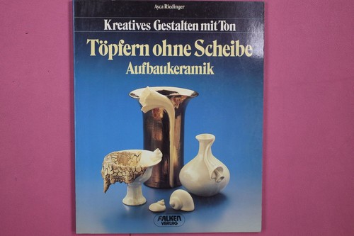 240932 ayca riedinger töpfern - riedinger,