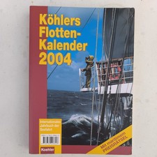 Köhlers Flottenkalender 2004
