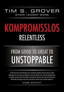 Kompromisslos relentless - -,