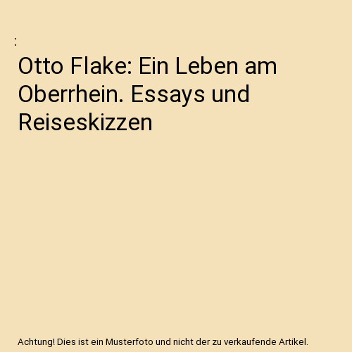 Otto flake ein leben am - otto,