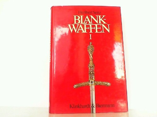 Blankwaffen hier band von - hier, 1: