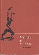 Menschen in ihrer Zeit /