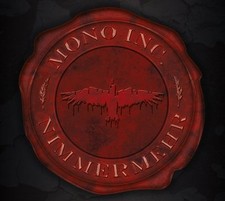 MONO INC. Nimmermehr LIMITED