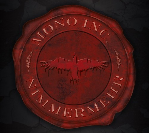 Mono inc nimmermehr limited - inc.,