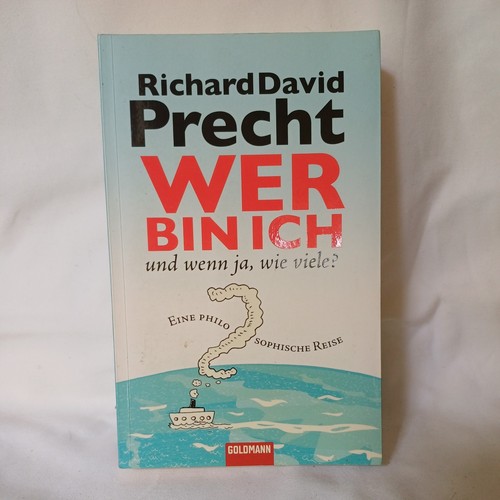 Wer bin ich und - bin, wie