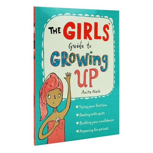 The girls guide - to, growing
