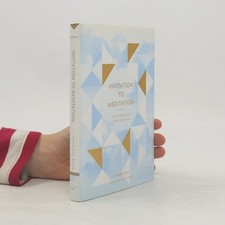 Invitation to Meditation: How