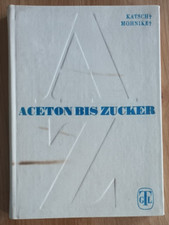 DDR-FACHBUCH - ACETON BIS ZUCKER - VON GERHARD KATSCH UND GERHARD MOHNIKE, 1970