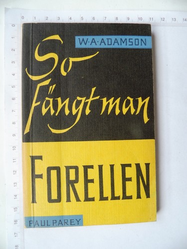 Fängt man forellen - so, gelbe