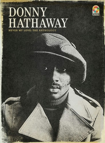 Donny hathaway never - never, my
