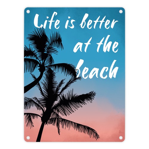 Life better the beach - the,