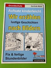 Deutsch - Aufsatz kinderleicht - Fix & fertige Stundenbilder - Grundschule