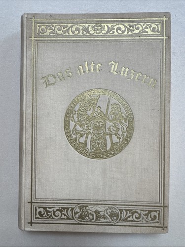 Das alte luzern - das,