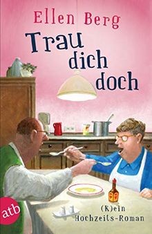 Trau dich doch ein - dich, doch:
