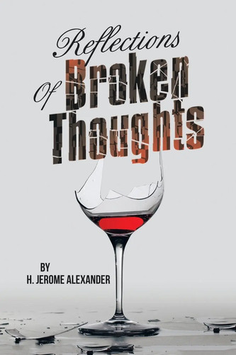 Reflections broken thoughts - reflections,