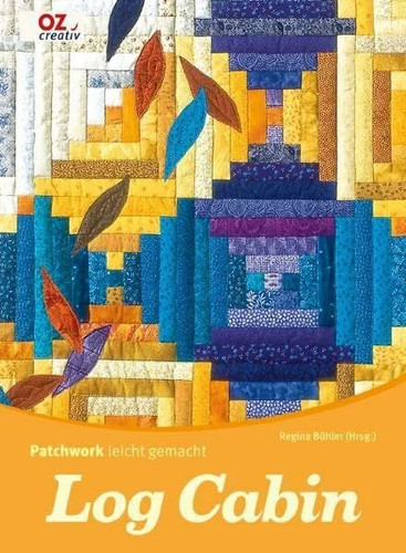 Log cabin patchwork - patchwork, leicht