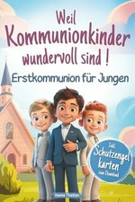Weil Kommunionkinder