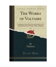 The Works of Voltaire, Vol. 38: A Contemporary Version; With Notes by Tobias Smo