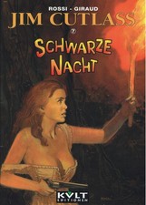 Jim Cutlass 7 (Z0, HC), Kult