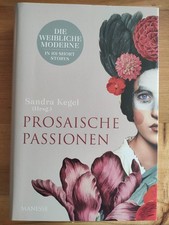 Prosaische Passionen | Sandra Kegel | Buch | 928 S. | Deutsch | 2022 | Manesse