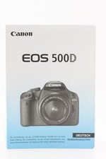 Bedienungsanleitung Canon EOS 500D 500 D 500-D Anleitung Gebrauchsanweisung