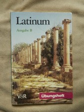 Latinum, Ausgabe B: Latinum. Ausgabe B. Übungsheft mit Lösungen.   Schlüter, Hel