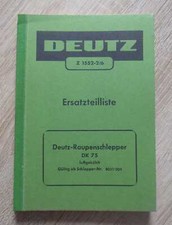 Deutz Raupenschlepper DK75 Ersatzteilliste